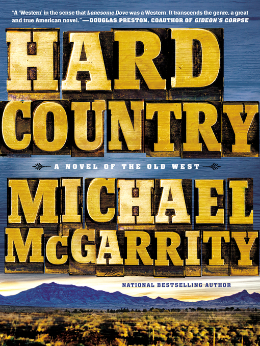 Title details for Hard Country by Michael McGarrity - Available